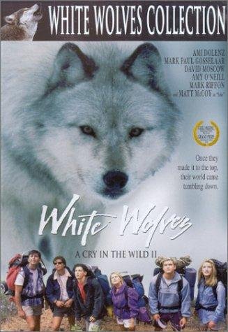 White Wolves A Cry In The Wild