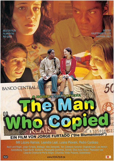 O Homem Que Copiava The Man Who Copied 2003 Film Cinemagiaro 9703