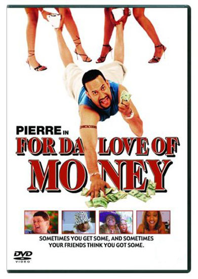 For da Love of Money - For da Love of Money (2002) - Film - CineMagia ...