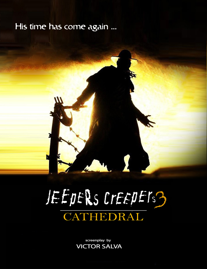 Jeepers Creepers 3: Jeepers Creepers 3: Jeepers Creepers 3: Cathedral 