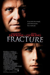 Fracture - Ruptura (2007)