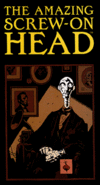 The Amazing Screw-On Head (2006...