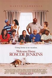 Welcome Home, Roscoe Jenkins - Bun venit acasă, Roscoe Jenkins! (2008)