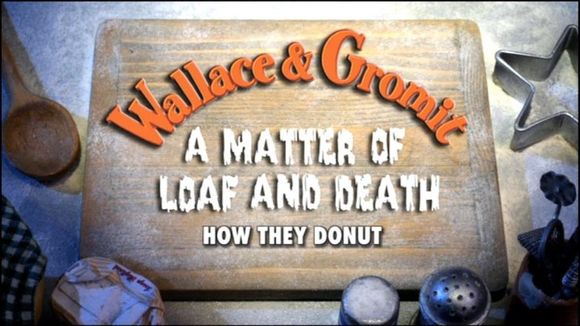 Watch Wallace And Gromit In A Matter Of Loaf And Death Download Full