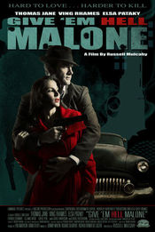 Give 'em Hell, Malone - Detectivul Malone (2009)