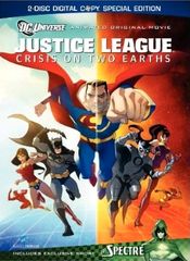 Justice League: Crisis on Two Earths - Liga dreptăţii: Criză pe cele două Pământuri (2010)