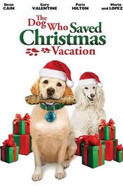 Poster The Dog Who Saved Christmas Vacation