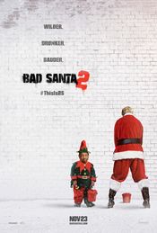 Bad Santa 2 2016 Aventura continuă – Film online subtitrat in romana