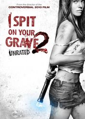 Poster I Spit on Your Grave 2