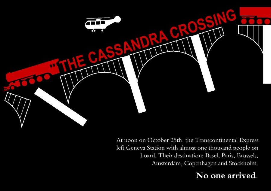 The Cassandra Crossing