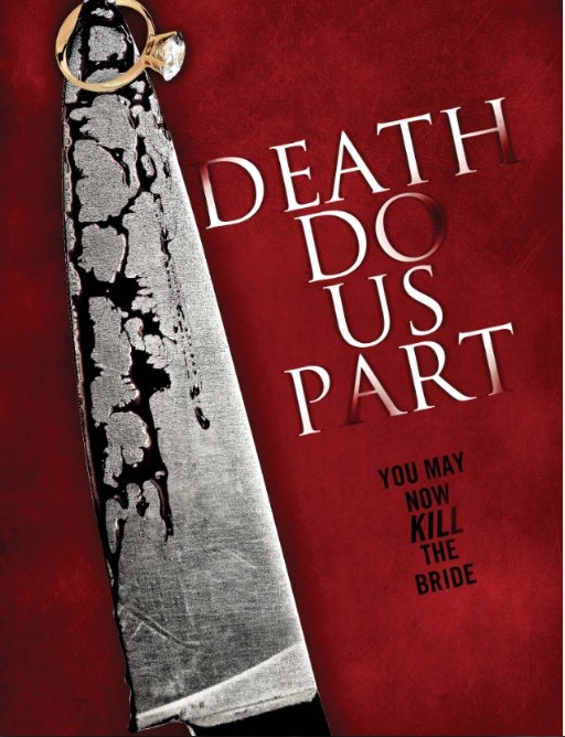 poster-rezolutie-mare-death-do-us-part-2014-poster-2-din-2