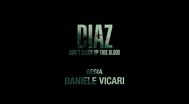 Trailer Diaz: Don't Clean Up This Blood