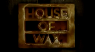 Trailer House of Wax