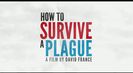 Trailer film How to Survive a Plague