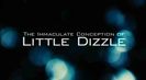 Trailer film The Immaculate Conception of Little Dizzle