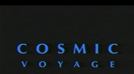 Trailer Cosmic Voyage