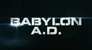 Trailer film Babylon A.D.