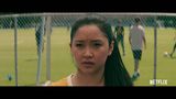 Trailer film - To All the Boys I've Loved Before