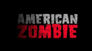 Trailer film American Zombie