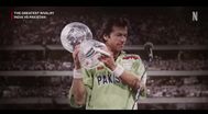 Trailer The Greatest Rivalry: India vs Pakistan