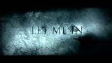 Trailer film - Let Me In