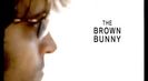 Trailer film The Brown Bunny