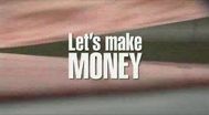 Trailer Let's Make Money