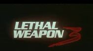 Trailer Lethal Weapon 3