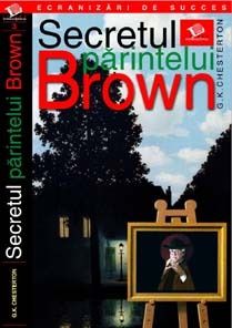 La Editura Litera International a aparut "Secretul parintelui Brown"