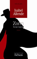 Zorro - Incepe legenda, un nou roman de exceptie la Editura Humanitas