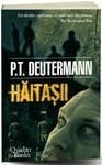 La Editura Quality Books a aparut volumul "Haitasii" de P.T. Deutermann