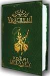 La Editura Corint Junior a aparut cartea "Batalia Vraciului" de Joseph Delaney