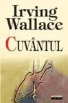 Editura Leda va prezinta cartea "Cuvantul" de Irving Wallace