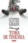 Editura Polirom va prezinta cartea "Toba de tinichea" de Gunter Grass