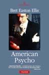Editura Polirom va prezinta cartea "American Psycho" de Bret Easton Ellis