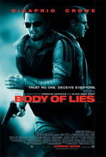 Leonardo DiCaprio si Russell Crowe - doi agenti CIA in "Body of Lies"