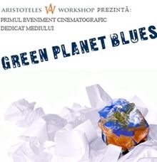 Documentare de top la Green Planet Blues