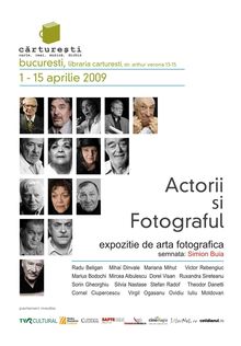 Expoziţie de fotografie cu mari actori români în librăria Cărtureşti din strada Arthur Verona