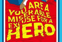 Cartea "You Are a Miserable Excuse for a Hero" - ecranizată