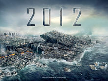 Cronică: 2012 - ultimul film despre dezastre?