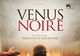 Venus neagră la Festivalul de Film Francez