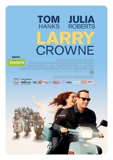 Tom Hanks şi Julia Roberts iau viaţa de la capăt, pe scuter, în Larry Crowne
