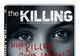 The Killing, un altfel de serial poliţist