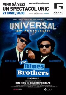 The Blues Brothers, numai la Grand Cinema Digiplex