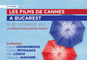 Articol Program integral Les Films de Cannes à Bucarest 2012