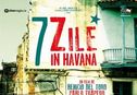 Articol Şapte lucruri pe care nu le ştiai despre filmul 7 zile în Havana