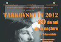 Articol Versiunile originale, necenzurate ale filmelor la evenimentul „Tarkovski în 2012. 80 de ani de la naştere"