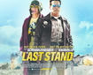 Poster nou pentru filmul lui Arnold Schwarzenegger, The Last Stand