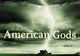 American Gods, noul Game of Thrones?