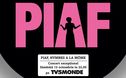 Articol Evenimentul „Piaf, hymnes a la Môme”, transmis de TV5